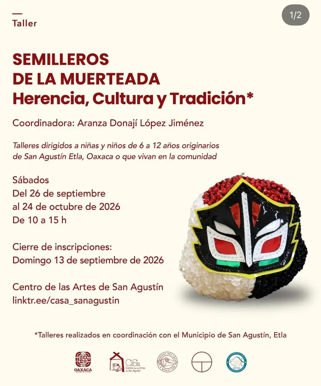 Flyer del evento: Semilleros de la Muerteada Herencia, Cultura y Tradición