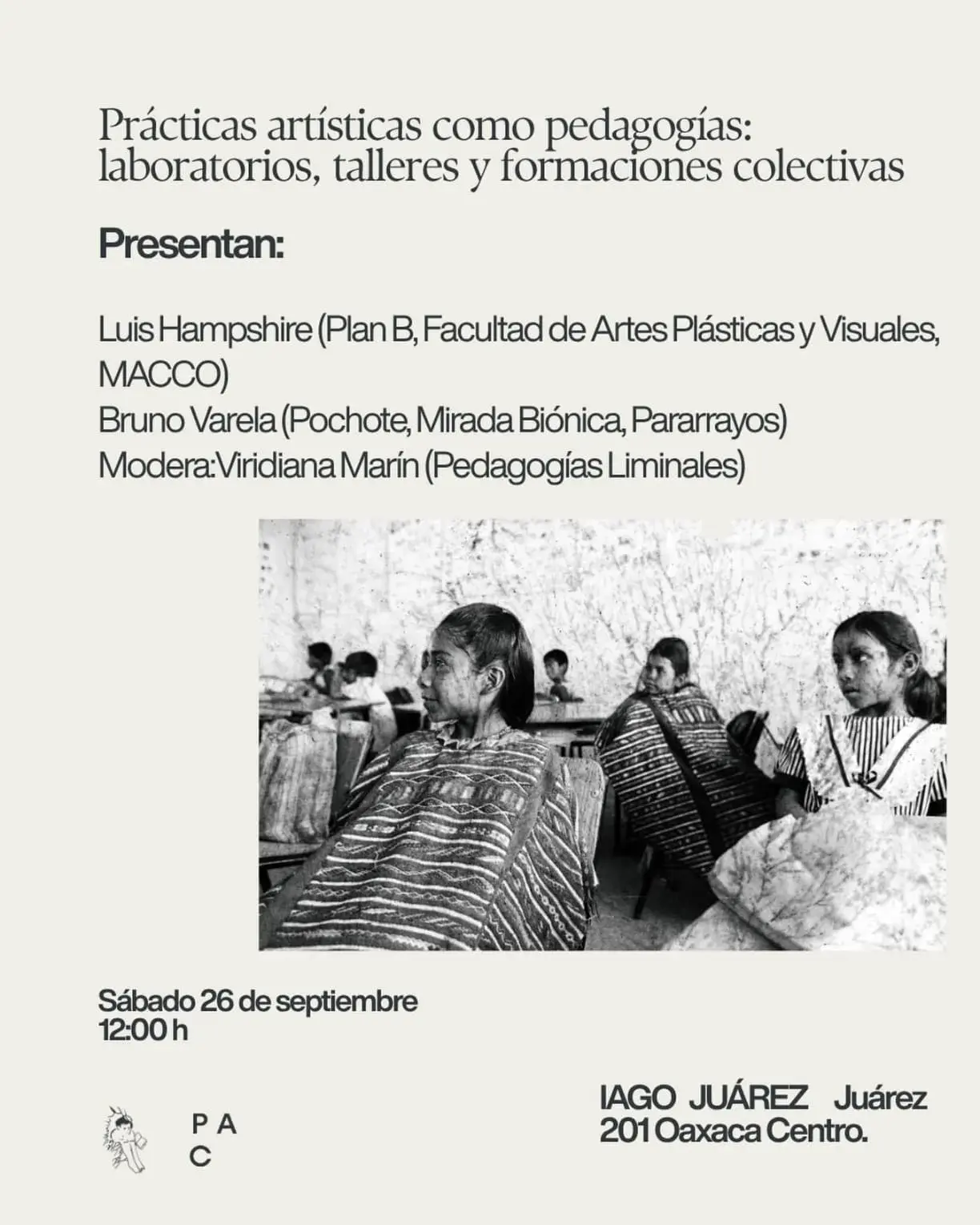 Flyer del evento: Prácticas artísticas como pedagogías: laboratorios, talleres y formaciones colectivas